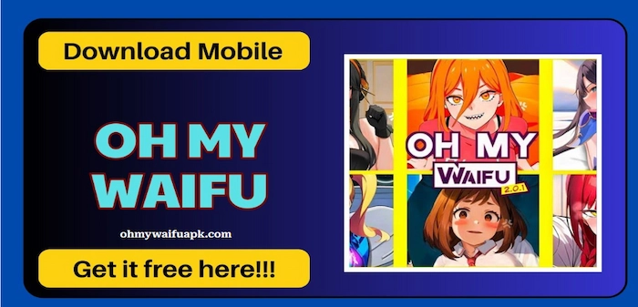 OH MY WAIFU Mod APk